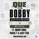 OG Bobby Johnson (feat. Pusha T,A$AP Ferg & Snoop Dogg) [Remix]专辑