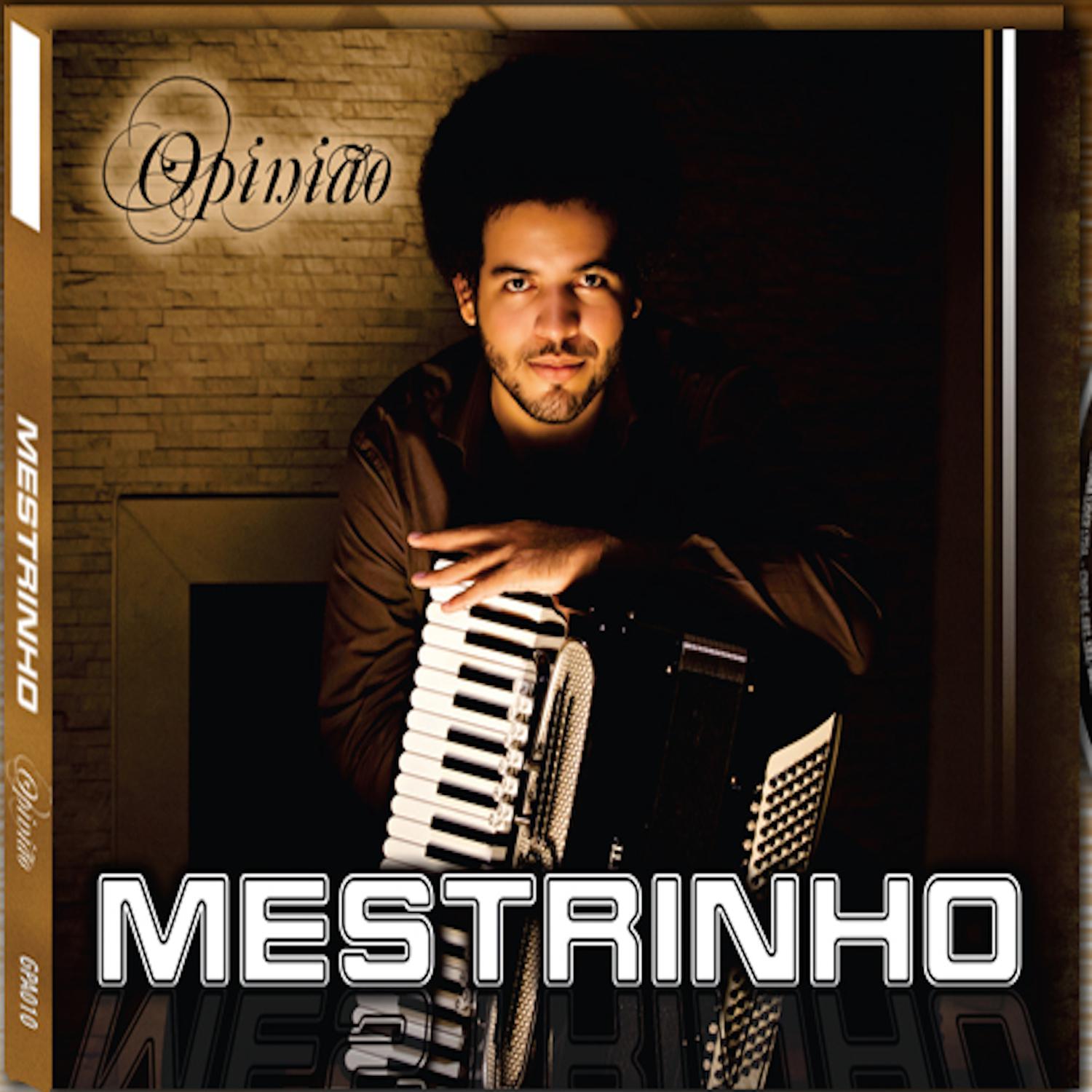 Mestrinho - Opinião