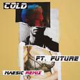 Cold (Measic Remix)