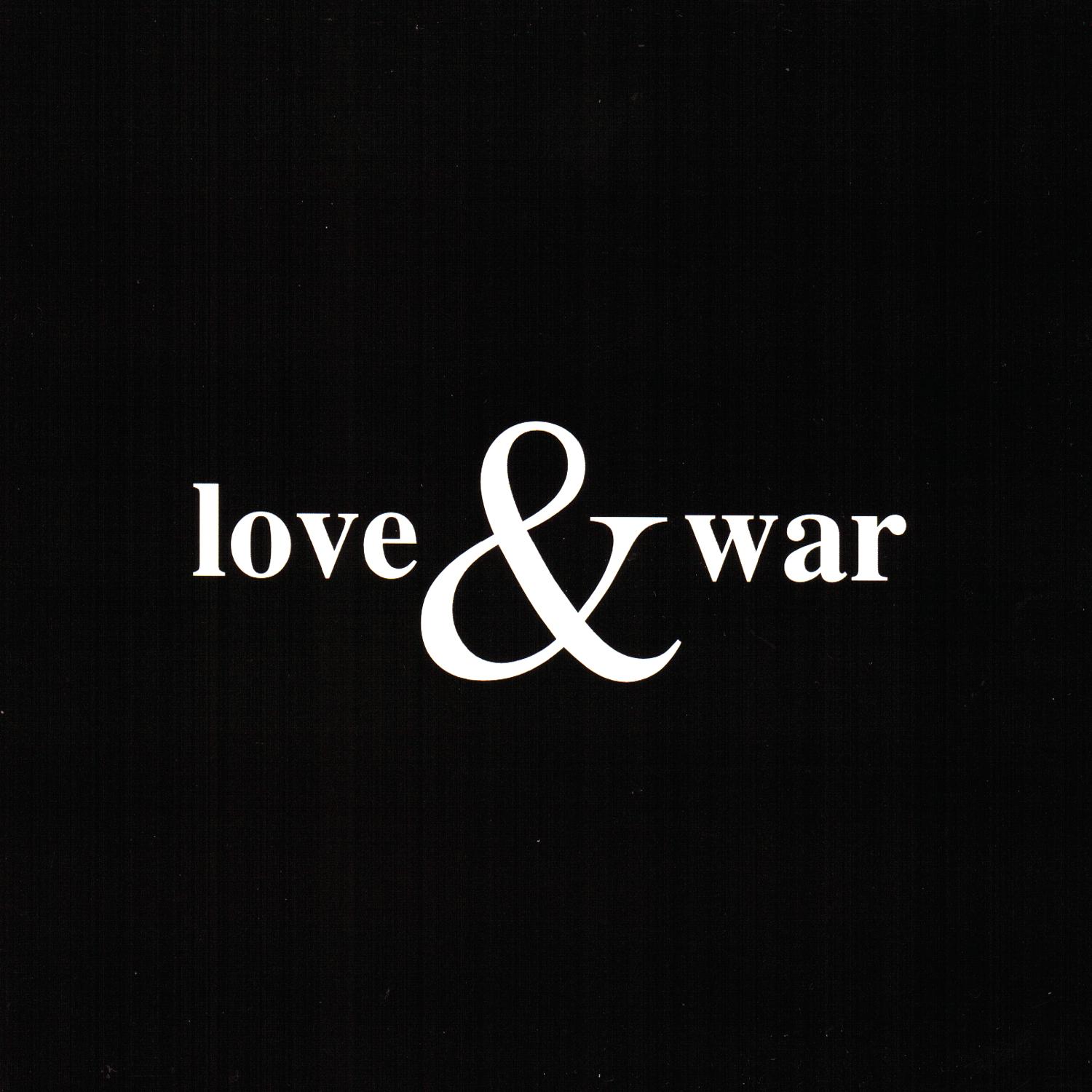 Love & War