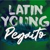 Latin Young - Pegaito