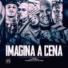 DJ NT DA SERRA - Imagina a Cena