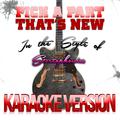 Pick a Part That's New (In the Style of Stereophonics) [Karaoke Version] - Single