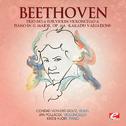 Beethoven: Trio No. 11 for Violin, Violoncello and Piano in G Major, Op. 121a “Kakadu Variations” (D专辑