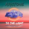 Aristone - To The Light