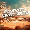 DJ MANO MAAX - Montagem Viagem Cideral