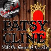 Still the Queen of Country - [The Dave Cash Collection]