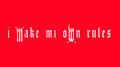 my own rules专辑