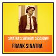 Sinatra's Swingin' Session!!!