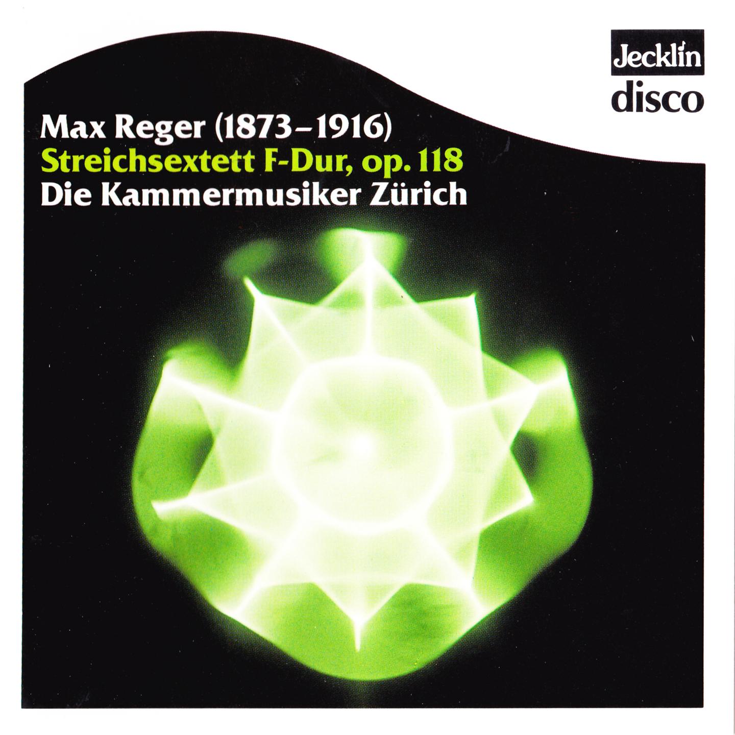 Max Reger: Streichsextett, Op. 118
