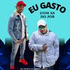 MC Poneis - Eu Gasto Com as do Job