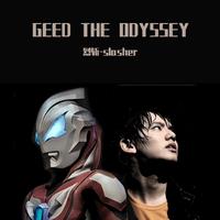ジード・ザ・オデッセイ（捷德奥特曼五周年纪念）
