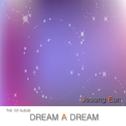 Dream A Dream (Single)专辑