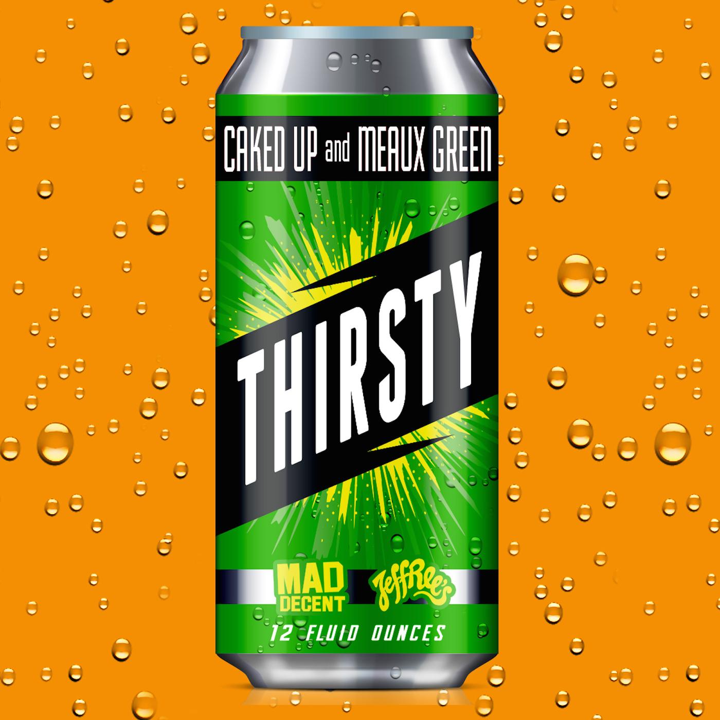 Thirsty