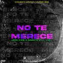 No Te Merece