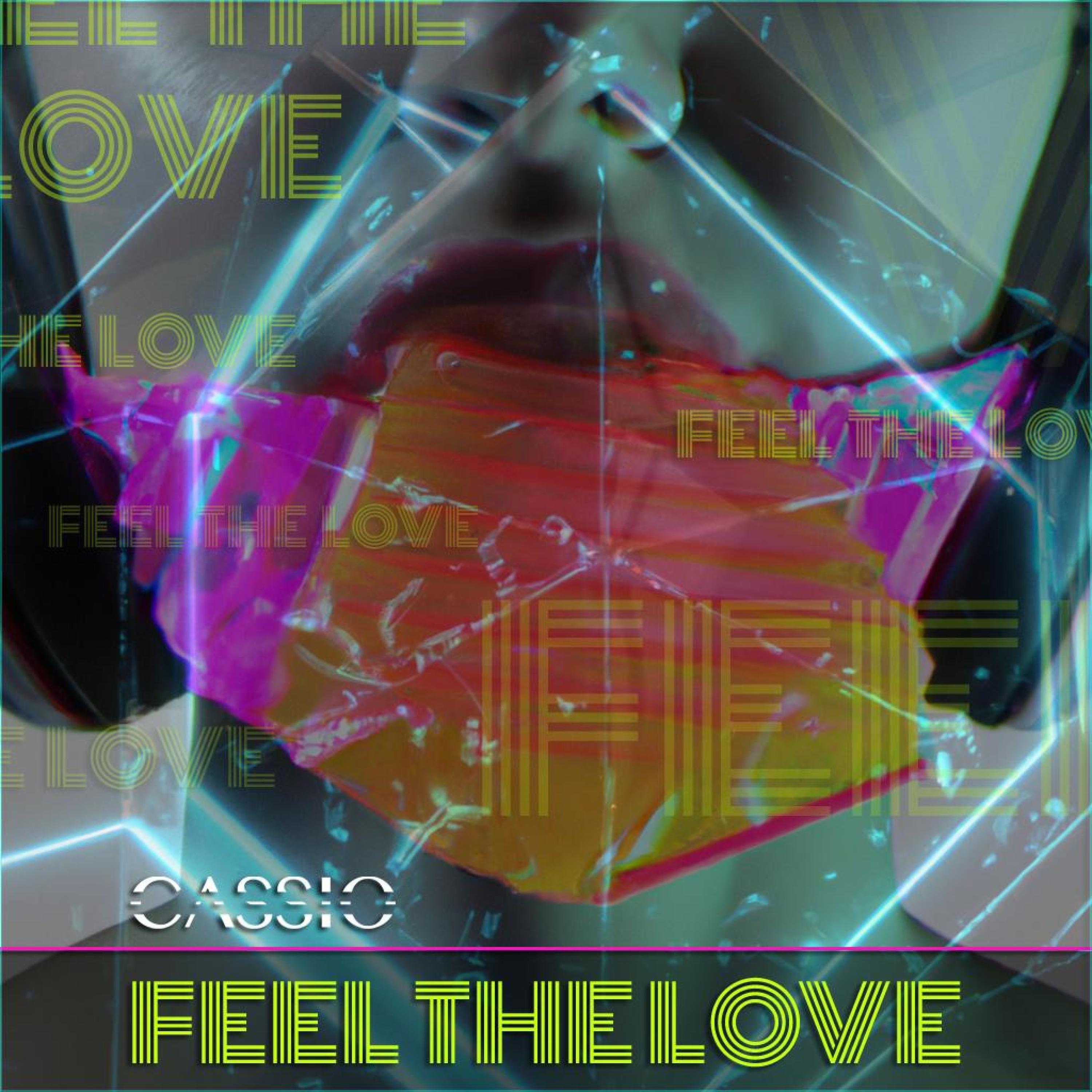 Cassio - FEEL THE LOVE