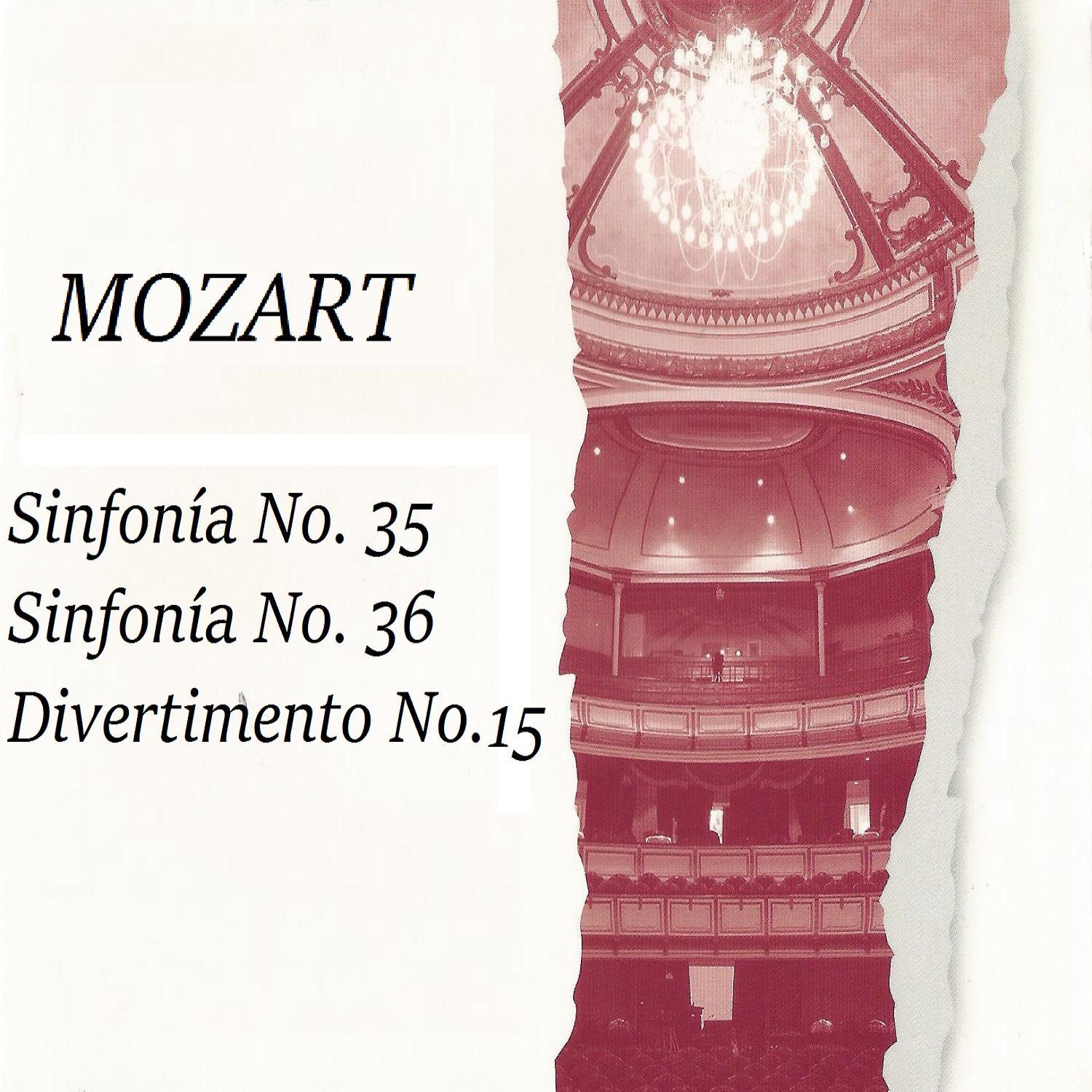 Mozart: Sinfonía No. 35, Sinfonía No. 36, Divertimento No. 15专辑