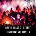 Tomorrowland Remixes