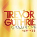Summertime (Remixes)专辑