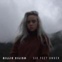 six feet under（cover：Billie Eilish）专辑