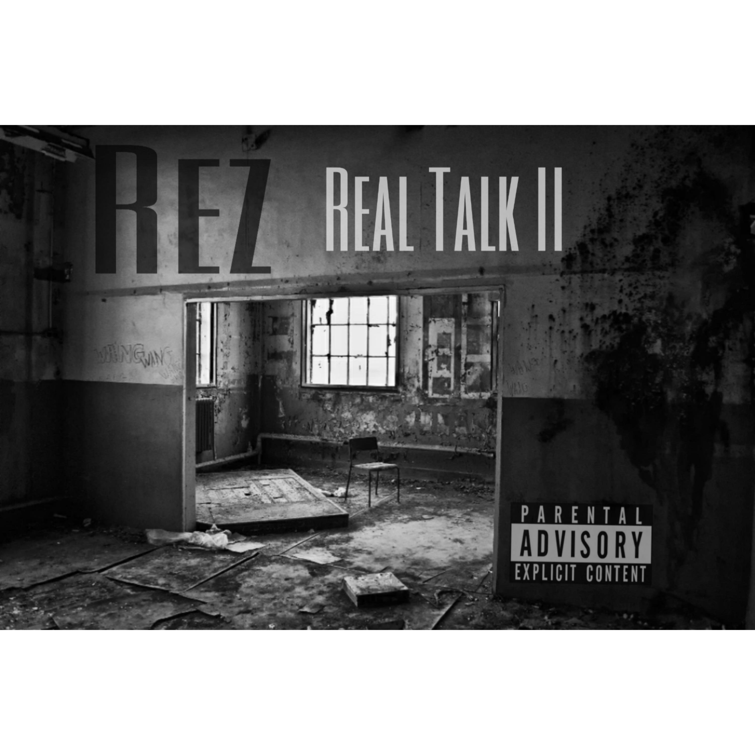 Real Talk II