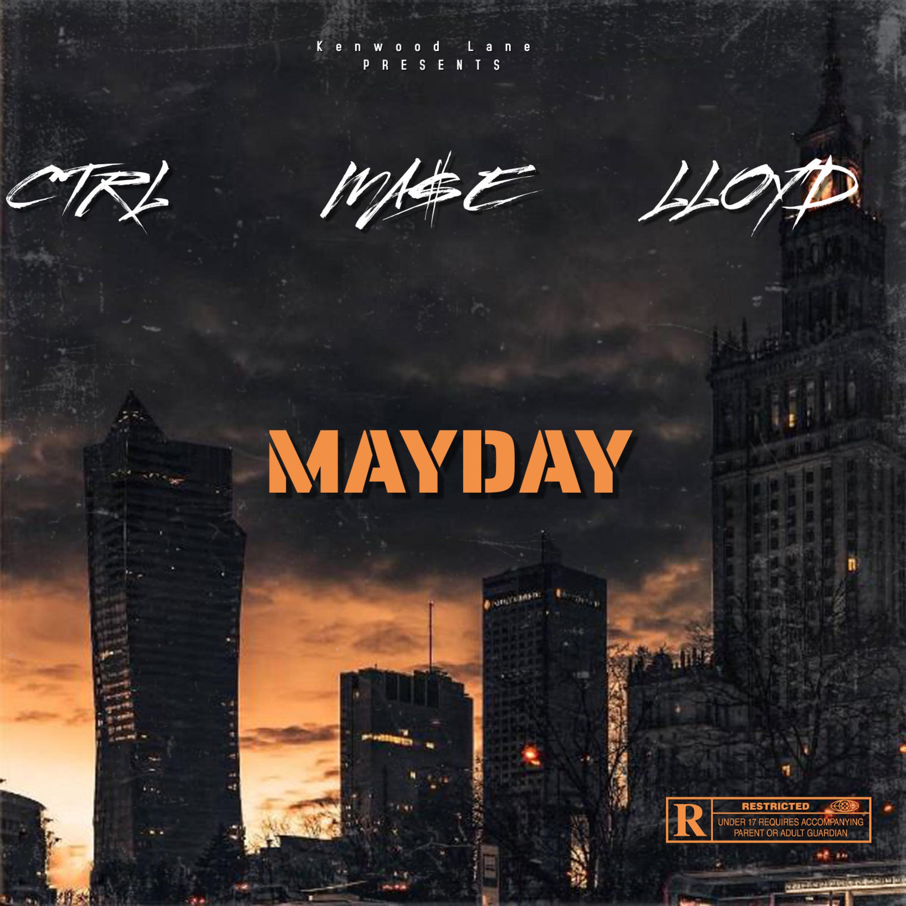 MAYDAY (feat. MA$E & LLOYD)