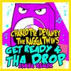 Charlotte Devaney - Get Ready 4 Tha Drop (Iskia Remix Extended)