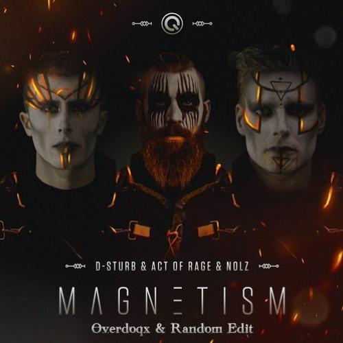 Magnetism (Overdoqx & Random Edit)