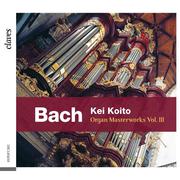 J. S. Bach: Organ Masterworks, Vol. III专辑