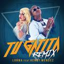 Tu Gatita (Remix)专辑