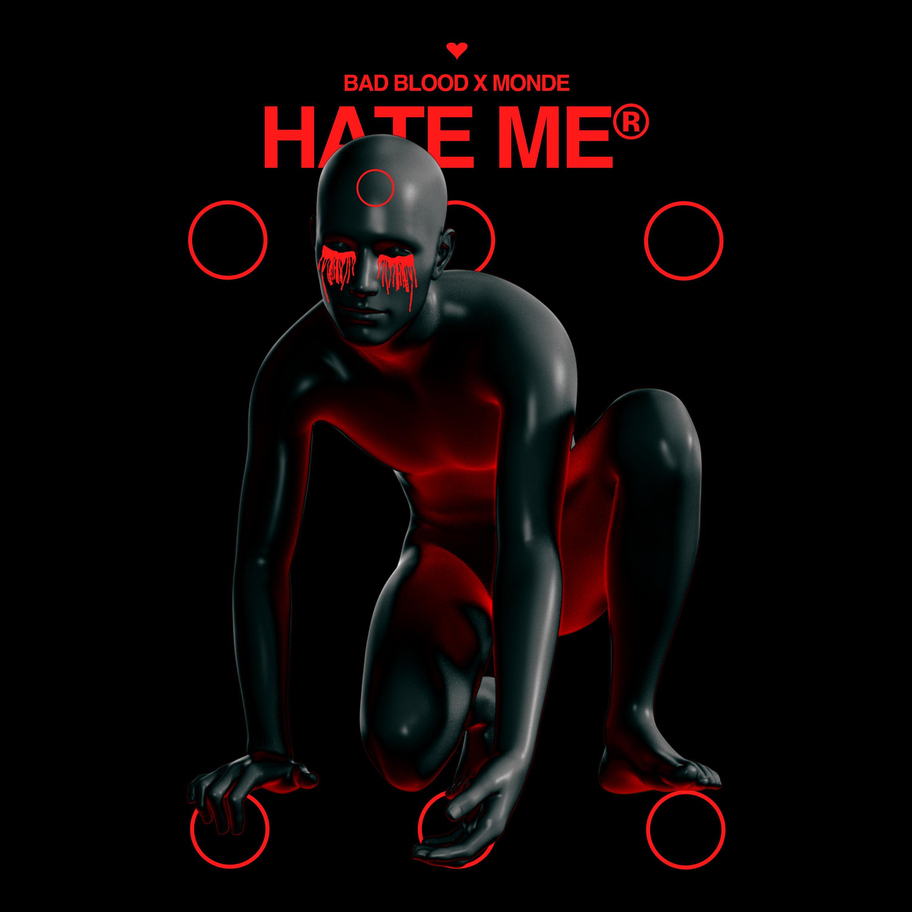 Hate Me (feat. Monde)