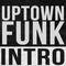 Uptown Funk Intro专辑