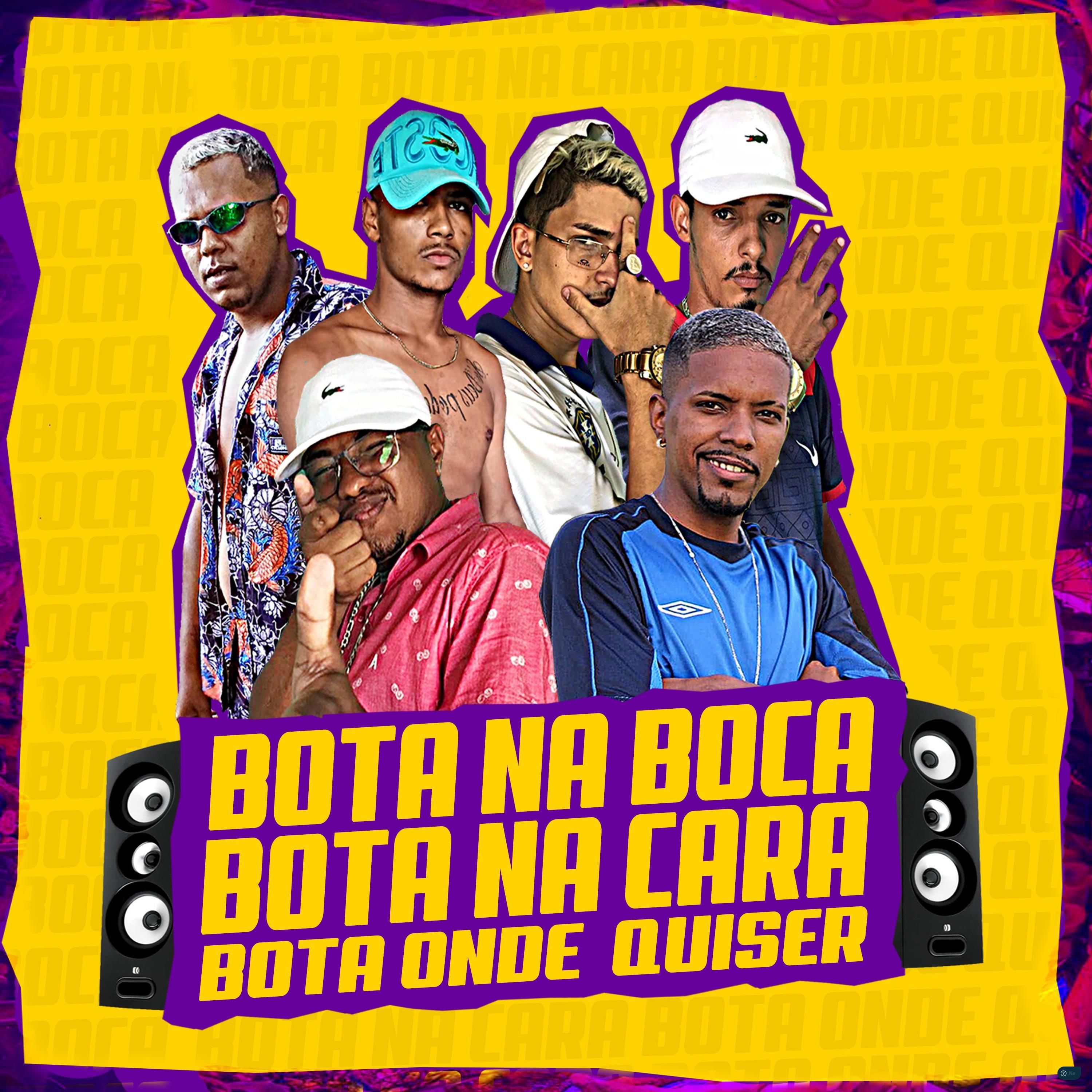 Ruan de Muribeca - Bota na Boca, Bota na Cara, Bota Onde Quiser (feat. Douglas Do Corte, Eo Predador Mc & MC Fox)