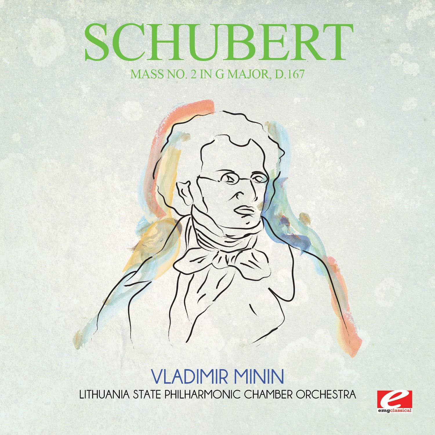 Schubert: Mass No. 2 in G Major, D.167 (Digitally Remastered)专辑