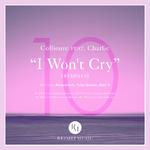 I Won't Cry (Remixes)专辑