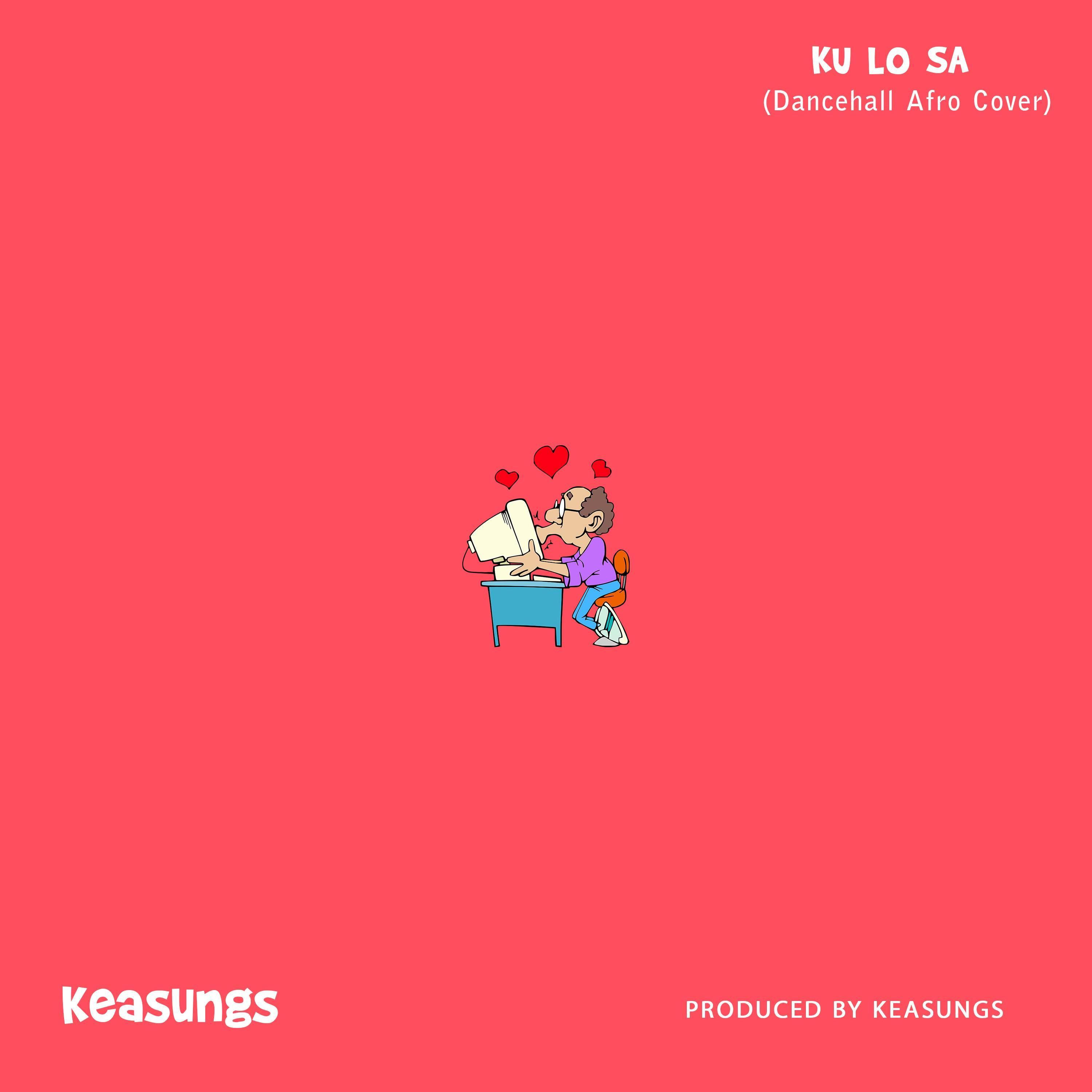 Ku Lo Sa (Dancehall Afro Cover)