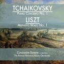 Tchaikovsky: Piano Concerto No. 1 & Liszt: Mephisto Waltz No. 1