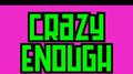 Crazy Enough (RetroVision Remix)专辑