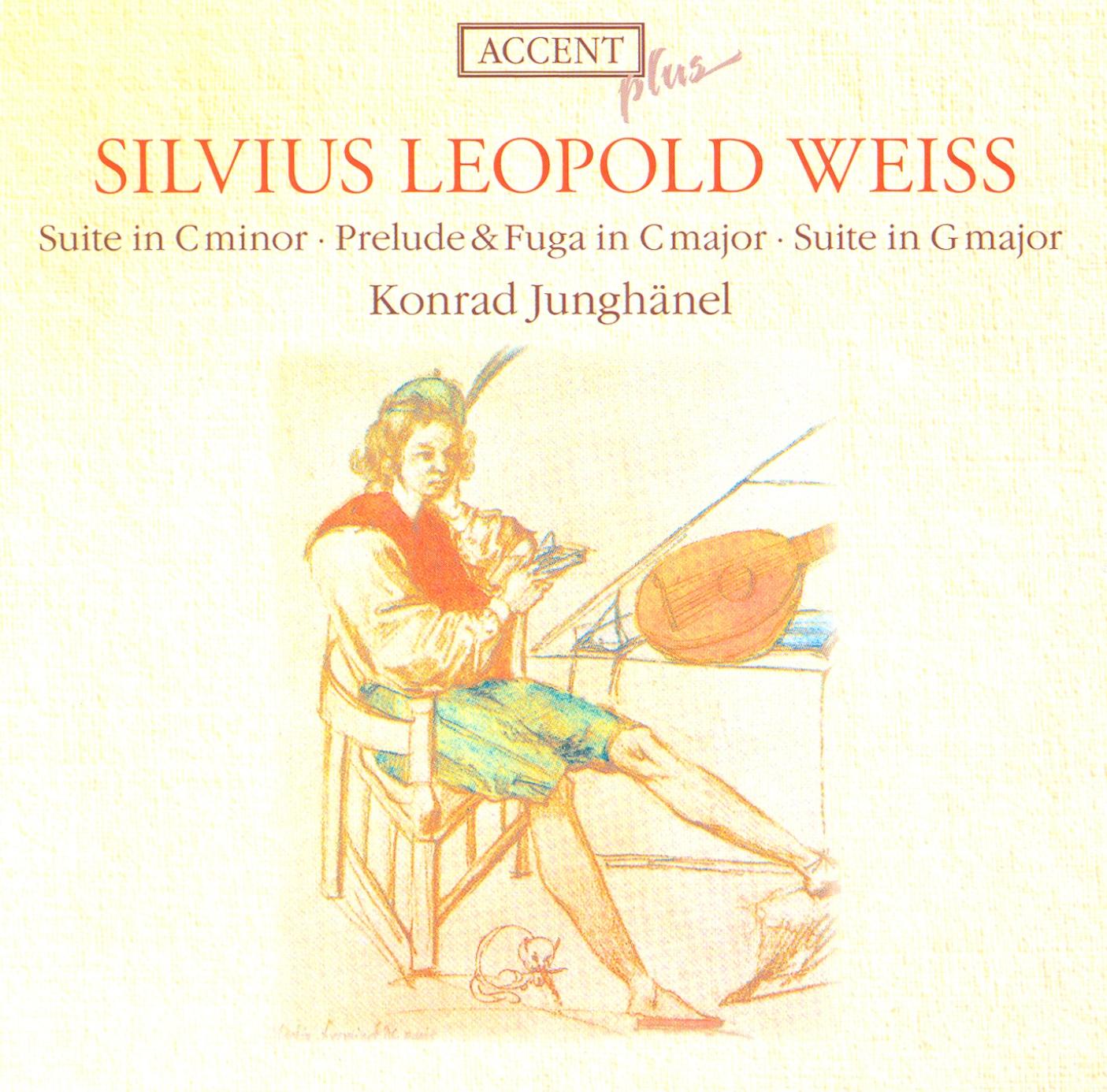 Weiss, S.L.: Suites in C Minor / G Minor / Prelude and Fugue in C Major