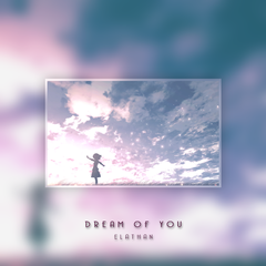 Dream of You