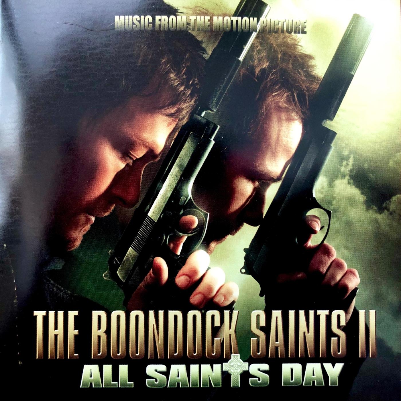 The Boondock Saints II: All Saints Day (Original Soundtrack)