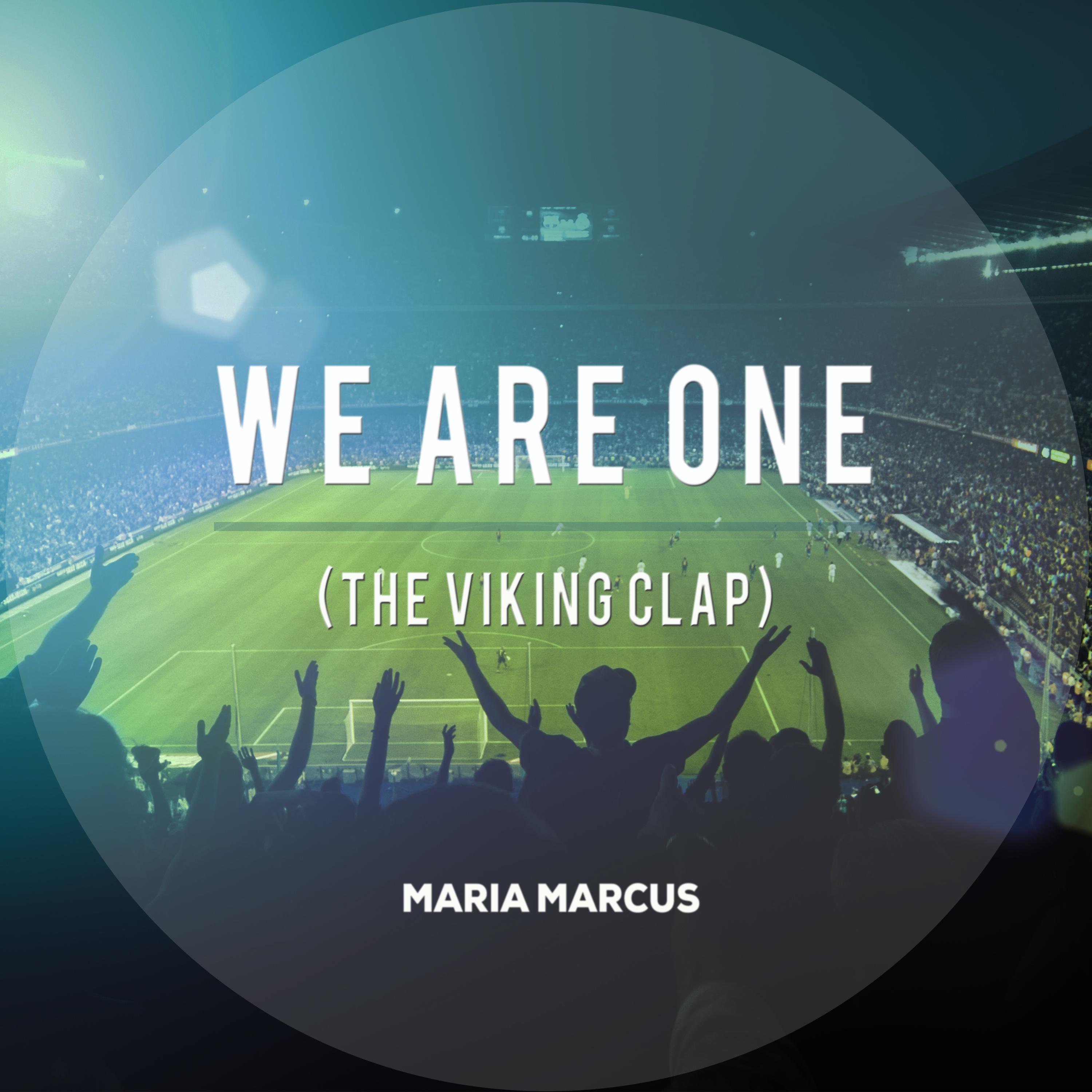 We Are One (The Viking Clap)