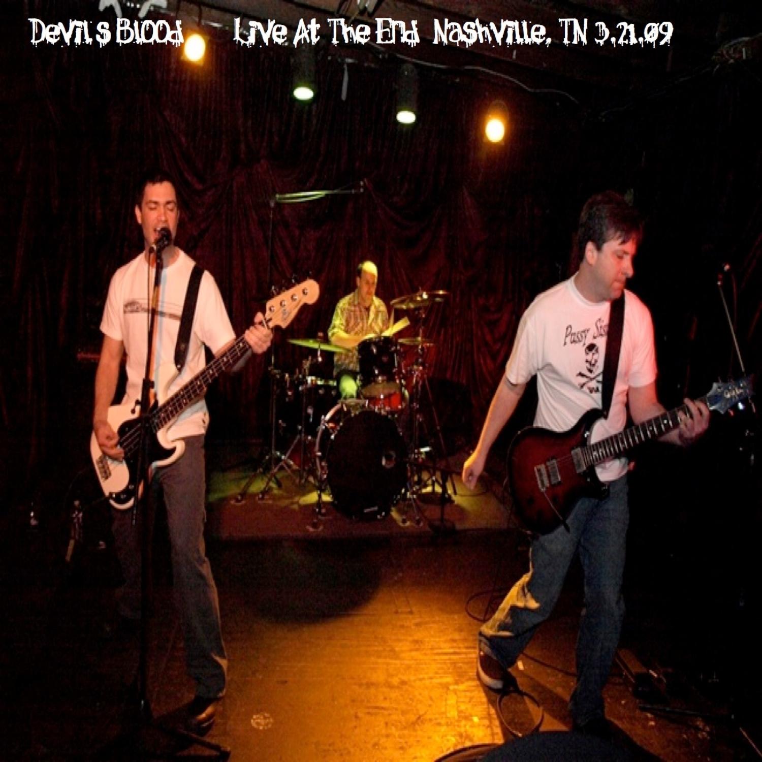 Live At the End; Nashville, TN, 3.21.09