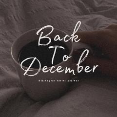 Back To December