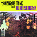 Thelonious Monk Plays Duke Ellington