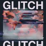 Glitch专辑