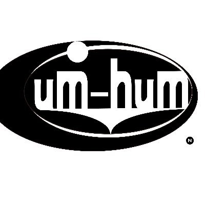 um-hum