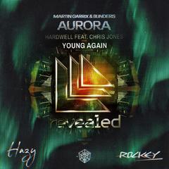 Young Again vs. Aurora (Hazy & Rockey Mashup)