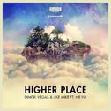 Higher Place (Remixes)专辑