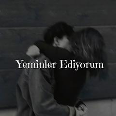 Yeminler Ediyorum